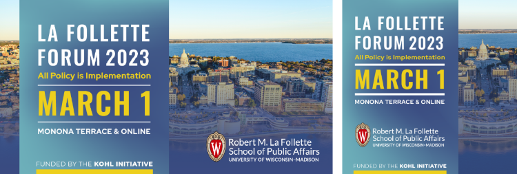 Social media graphics for the La Follette Forum 2023